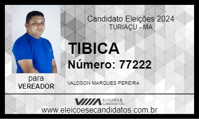 Candidato TIBICA 2024 - TURIAÇU - Eleições