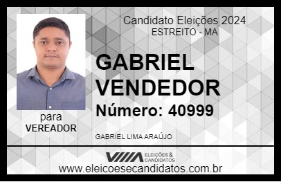 Candidato GABRIEL VENDEDOR 2024 - ESTREITO - Eleições