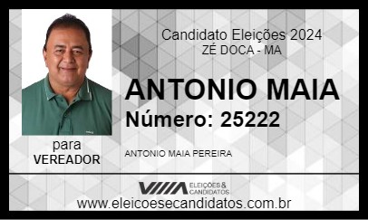 Candidato ANTONIO MAIA 2024 - ZÉ DOCA - Eleições