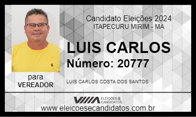 Candidato LUIS CARLOS 2024 - ITAPECURU MIRIM - Eleições