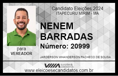 Candidato NENEM BARRADAS 2024 - ITAPECURU MIRIM - Eleições