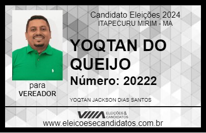 Candidato YOQTAN DO QUEIJO 2024 - ITAPECURU MIRIM - Eleições