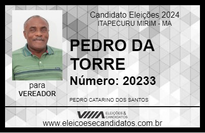 Candidato PEDRO DA TORRE 2024 - ITAPECURU MIRIM - Eleições