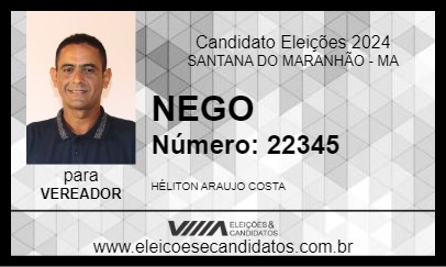 Candidato NEGO 2024 - SANTANA DO MARANHÃO - Eleições