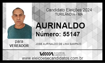 Candidato AURINALDO 2024 - TURILÂNDIA - Eleições