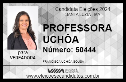 Candidato PROFESSORA UCHÔA 2024 - SANTA LUZIA - Eleições