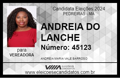 Candidato ANDREIA DO LANCHE 2024 - PEDREIRAS - Eleições