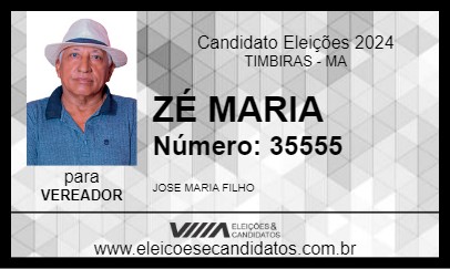 Candidato ZÉ MARIA 2024 - TIMBIRAS - Eleições