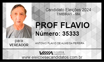 Candidato PROF FLAVIO 2024 - TIMBIRAS - Eleições