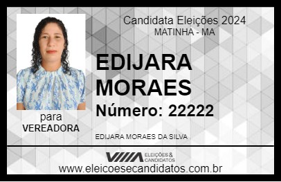 Candidato EDIJARA MORAES 2024 - MATINHA - Eleições