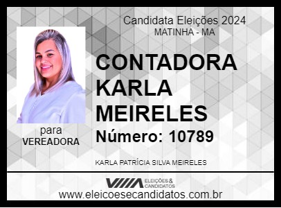 Candidato CONTADORA KARLA MEIRELES 2024 - MATINHA - Eleições