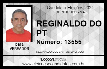 Candidato REGINALDO DO PT 2024 - BURITICUPU - Eleições