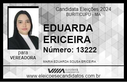 Candidato EDUARDA ERICEIRA 2024 - BURITICUPU - Eleições