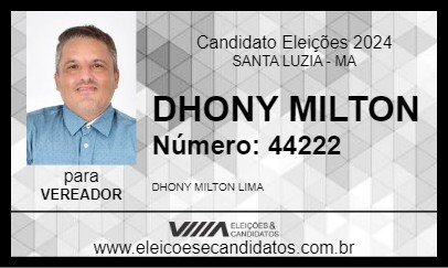 Candidato DHONY MILTON 2024 - SANTA LUZIA - Eleições