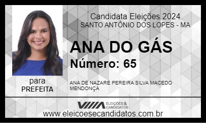 Candidato ANA DO GÁS 2024 - SANTO ANTÔNIO DOS LOPES - Eleições