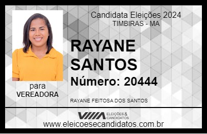 Candidato RAYANE SANTOS 2024 - TIMBIRAS - Eleições