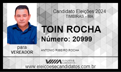 Candidato TOIN ROCHA 2024 - TIMBIRAS - Eleições