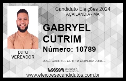 Candidato GABRYEL CUTRIM 2024 - AÇAILÂNDIA - Eleições