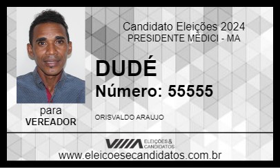 Candidato DUDÉ 2024 - PRESIDENTE MÉDICI - Eleições