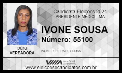 Candidato IVONE SOUSA 2024 - PRESIDENTE MÉDICI - Eleições