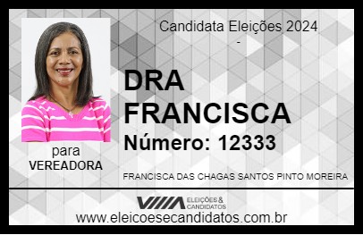 Candidato DRA FRANCISCA 2024 - COROATÁ - Eleições