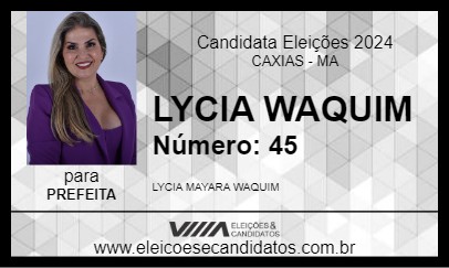 Candidato LYCIA WAQUIM 2024 - CAXIAS - Eleições