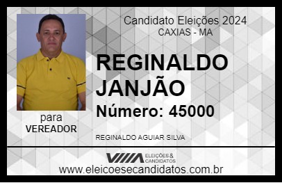 Candidato REGINALDO JANJÃO 2024 - CAXIAS - Eleições