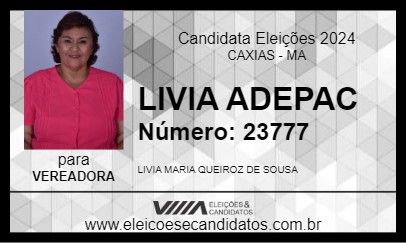 Candidato LIVIA ADEPAC 2024 - CAXIAS - Eleições