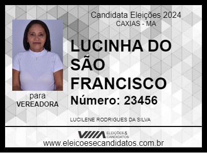 Candidato LUCINHA DO SÃO FRANCISCO 2024 - CAXIAS - Eleições