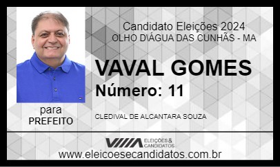 Candidato VAVAL GOMES 2024 - OLHO D\ÁGUA DAS CUNHÃS - Eleições