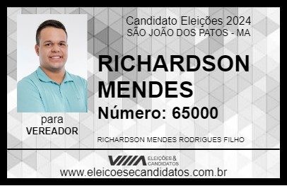 Candidato RICHARDSON MENDES 2024 - SÃO JOÃO DOS PATOS - Eleições