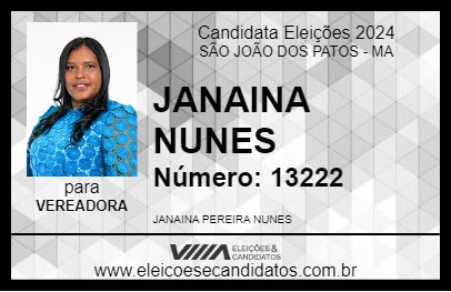 Candidato JANAINA NUNES 2024 - SÃO JOÃO DOS PATOS - Eleições