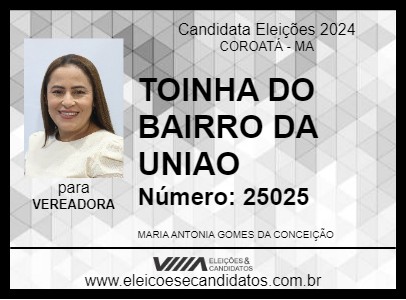 Candidato TOINHA DO BAIRRO DA UNIAO 2024 - COROATÁ - Eleições