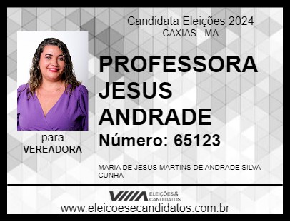 Candidato PROFESSORA JESUS ANDRADE 2024 - CAXIAS - Eleições