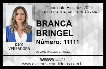 Candidato BRANCA BRINGEL 2024 - OLHO D\ÁGUA DAS CUNHÃS - Eleições