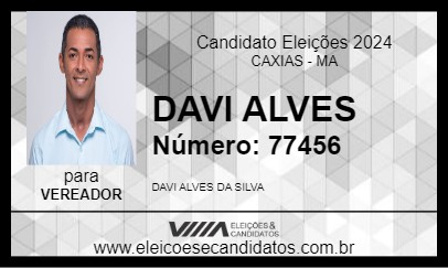 Candidato DAVI ALVES 2024 - CAXIAS - Eleições