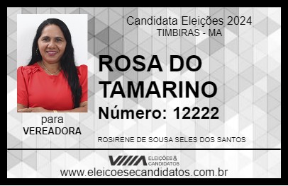 Candidato ROSA DO TAMARINDO 2024 - TIMBIRAS - Eleições