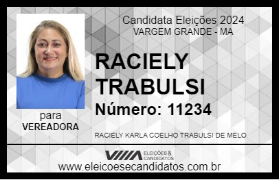 Candidato RACIELY TRABULSI 2024 - VARGEM GRANDE - Eleições