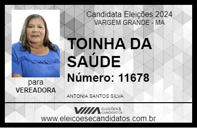 Candidato TOINHA DA SAÚDE 2024 - VARGEM GRANDE - Eleições