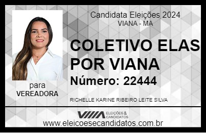 Candidato RICHELLE DO ELAS POR VIANA 2024 - VIANA - Eleições