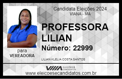 Candidato PROFESSORA LILIAN 2024 - VIANA - Eleições