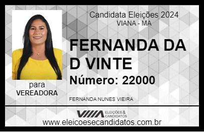 Candidato FERNANDA DA D VINTE 2024 - VIANA - Eleições