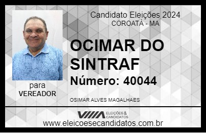 Candidato OCIMAR DO SINTRAF 2024 - COROATÁ - Eleições