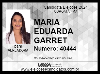 Candidato MARIA EDUARDA GARRET 2024 - COROATÁ - Eleições