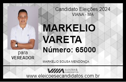 Candidato MARKELIO VARETA 2024 - VIANA - Eleições