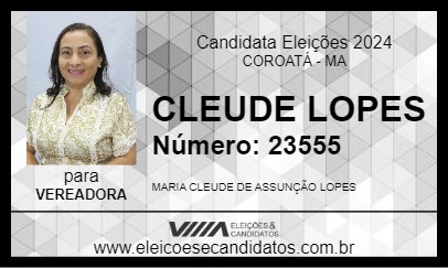 Candidato CLEUDE LOPES 2024 - COROATÁ - Eleições