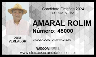 Candidato AMARAL ROLIM 2024 - COROATÁ - Eleições