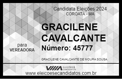 Candidato GRACILENE CAVALCANTE 2024 - COROATÁ - Eleições