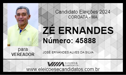 Candidato ZÉ ERNANDES 2024 - COROATÁ - Eleições