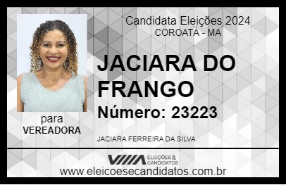 Candidato JACIARA DO FRANGO 2024 - COROATÁ - Eleições